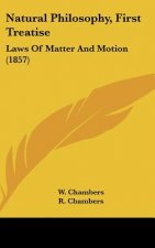 Natural Philosophy, First Treatise