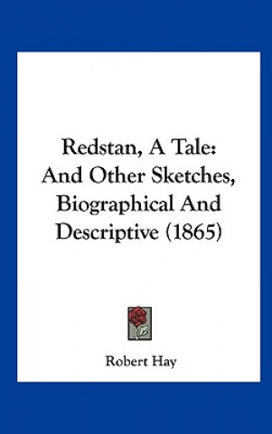 Redstan, A Tale