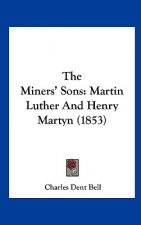 The Miners' Sons