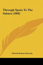Through Spain To The Sahara (1868)