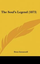 The Soul's Legend (1873)
