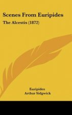 Scenes From Euripides