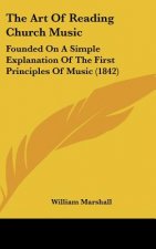 The Art Of Reading Church Music