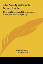 The Abridged Fourth Music Reader