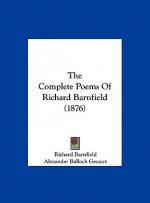 The Complete Poems Of Richard Barnfield (1876)