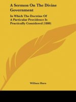 A Sermon On The Divine Government