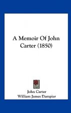 A Memoir Of John Carter (1850)