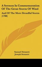 A Sermon In Commemoration Of The Great Storm Of Wind