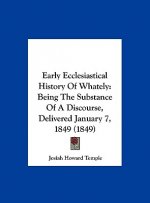 Early Ecclesiastical History Of Whately