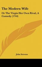 The Modern Wife