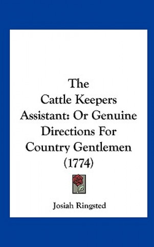 The Cattle Keepers Assistant