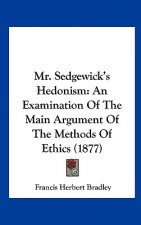 Mr. Sedgewick's Hedonism