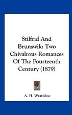 Stilfrid And Brunswik