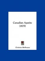 Canadian Apatite (1879)