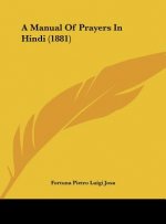 A Manual Of Prayers In Hindi (1881)