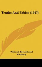 Truths And Fables (1847)