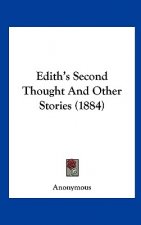 Edith's Second Thought And Other Stories (1884)