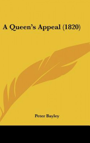 A Queen's Appeal (1820)