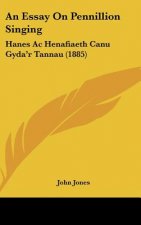 An Essay On Pennillion Singing