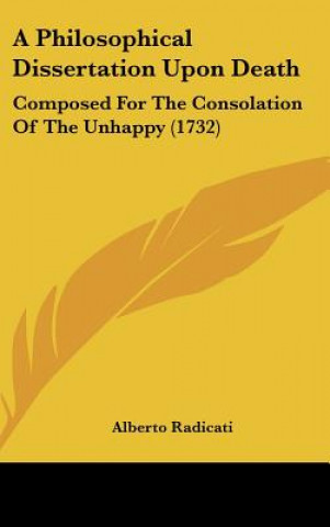 A Philosophical Dissertation Upon Death