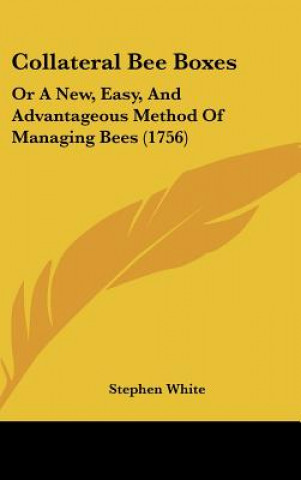 Collateral Bee Boxes