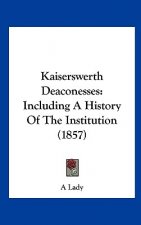 Kaiserswerth Deaconesses