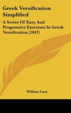 Greek Versification Simplified
