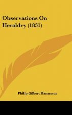 Observations On Heraldry (1831)