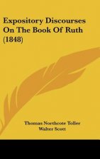 Expository Discourses On The Book Of Ruth (1848)