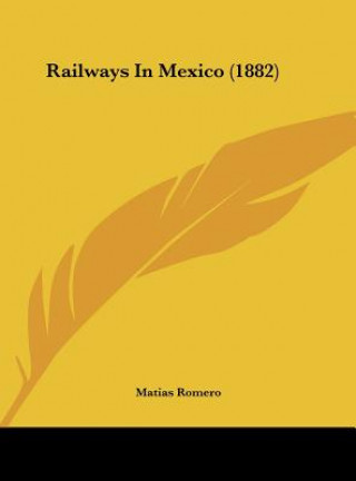 Railways In Mexico (1882)