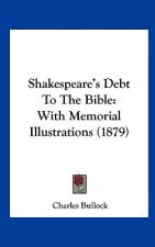 Shakespeare's Debt To The Bible