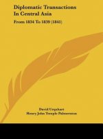 Diplomatic Transactions In Central Asia