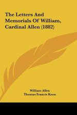 The Letters And Memorials Of William, Cardinal Allen (1882)