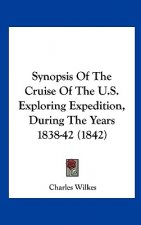 Synopsis Of The Cruise Of The U.S. Exploring Expedition, During The Years 1838-42 (1842)