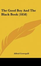 The Good Boy And The Black Book (1858)