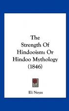 The Strength Of Hindooism