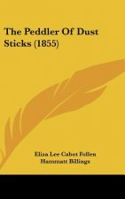 The Peddler Of Dust Sticks (1855)