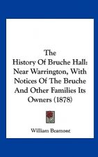 The History Of Bruche Hall