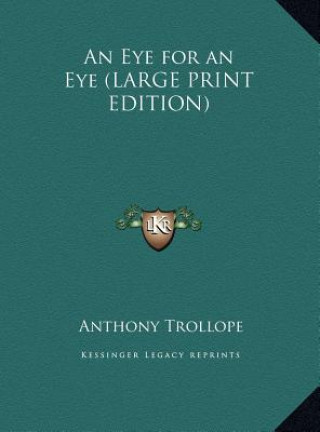 An Eye for an Eye (LARGE PRINT EDITION)