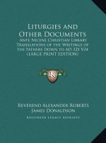 Liturgies and Other Documents