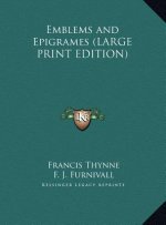 Emblems and Epigrames (LARGE PRINT EDITION)