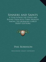 Sinners and Saints