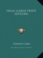 Hegel (LARGE PRINT EDITION)