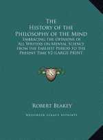 The History of the Philosophy of the Mind