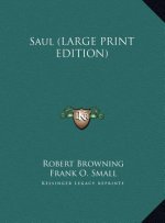 Saul (LARGE PRINT EDITION)