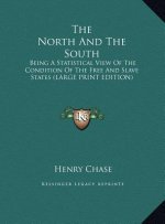 The North And The South