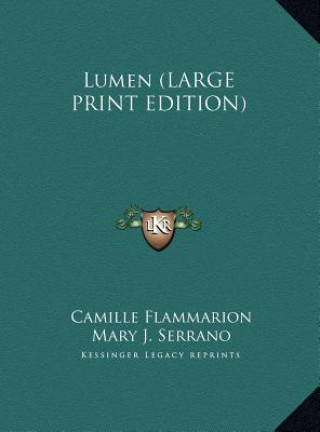 Lumen (LARGE PRINT EDITION)