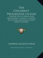The Children's Progressive Lyceum