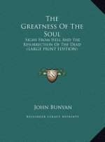 The Greatness Of The Soul