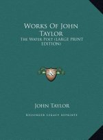 Works Of John Taylor